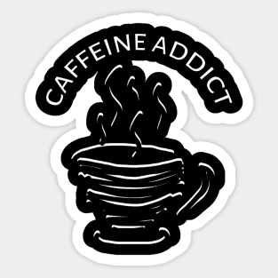 Caffeine Addict Sticker